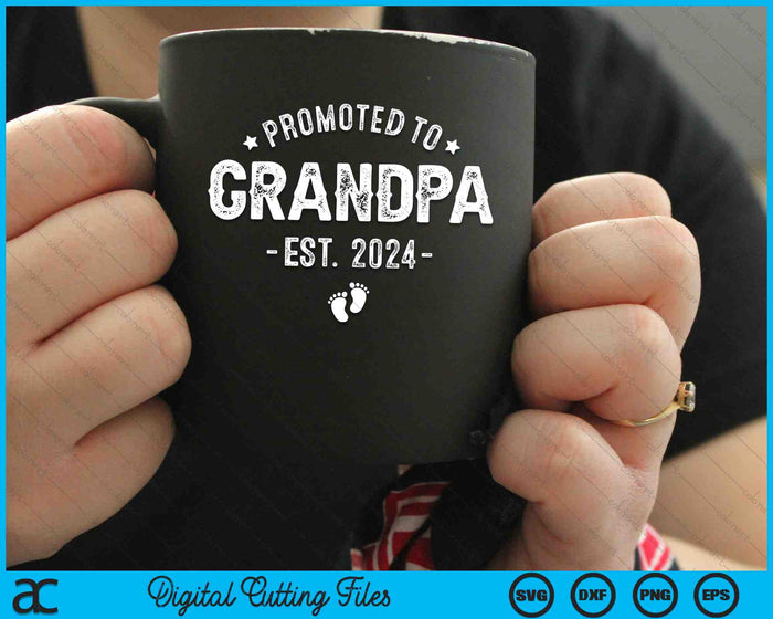 Promoted to Grandpa 2024 Soon to Be First Time Grandfather SVG PNG Digital Cutting Files