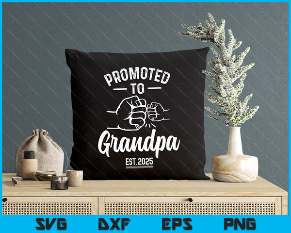 Promoted to Grandpa 2025 Present For First Time New Grandpa SVG PNG Digital Printable Files