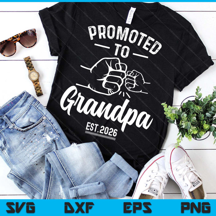 Promoted to Grandpa 2026 Present For First Time New Grandpa SVG PNG Digital Printable Files