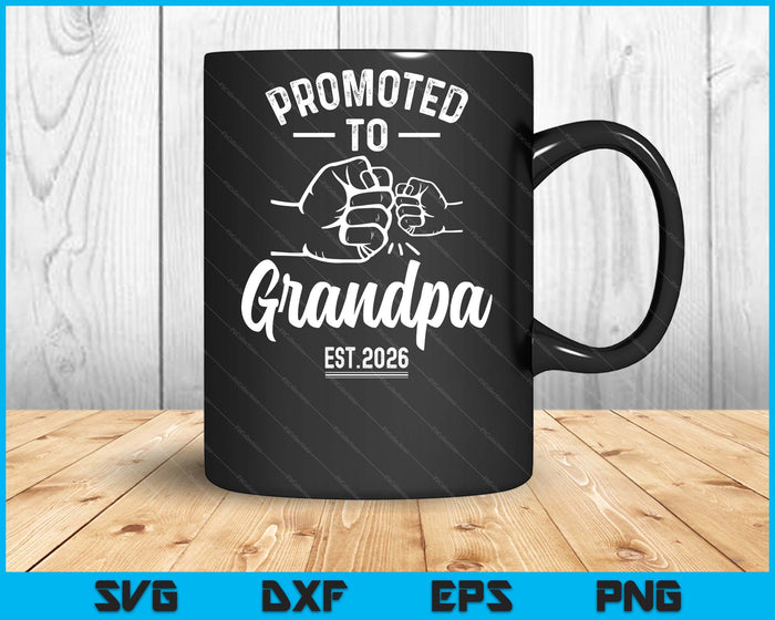 Promoted to Grandpa 2026 Present For First Time New Grandpa SVG PNG Digital Printable Files