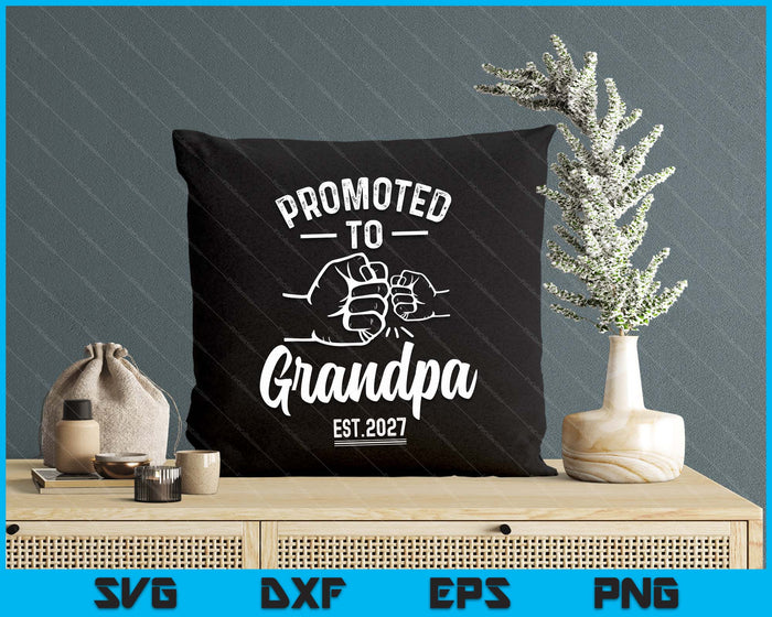 Promoted to Grandpa 2027 Present For First Time New Grandpa SVG PNG Digital Printable Files