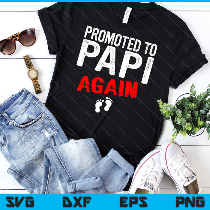 Promoted to Papi Again Pregnancy Announcement Funny SVG PNG Digital Cutting File