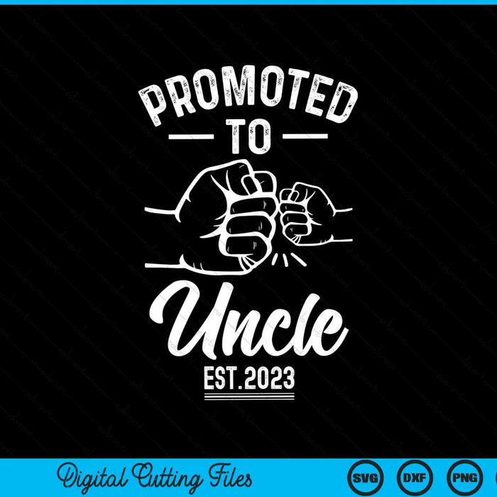 Promoted to Uncle 2023 Present For First Time New Uncle SVG PNG Digital Cutting Files