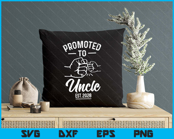 Promoted to Uncle 2028 Present For First Time New Uncle SVG PNG Digital Printable Files
