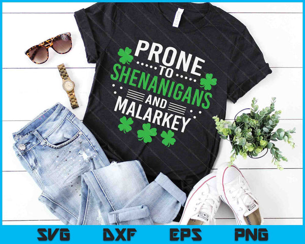 Gevoelig voor Shenanigans en Malarkey St Patricks Day SVG PNG snijden afdrukbare bestanden