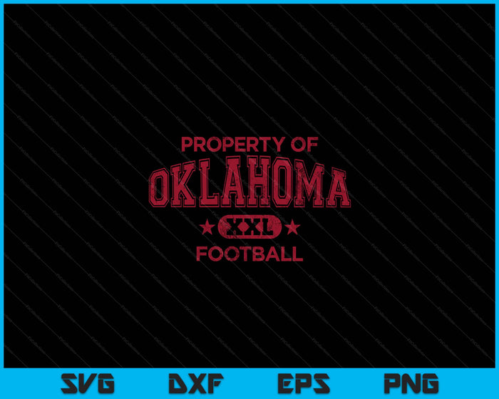 Property Of Oklahoma Football XXL SVG PNG Digital Cutting Files