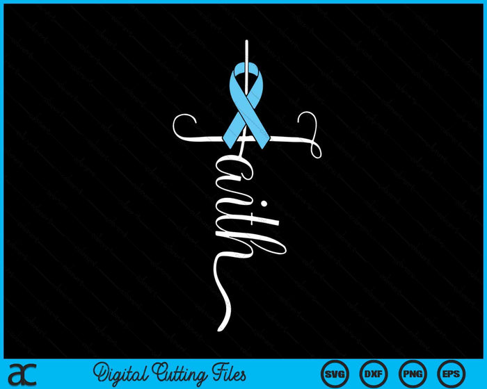 Prostate Cancer Awareness Light Blue Ribbon Faith Survivor SVG PNG Digital Cutting Files