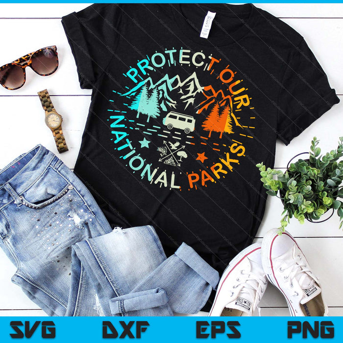 Protect Our US 59 National Parks Preserve Camping Hiking SVG PNG Digital Printable Files