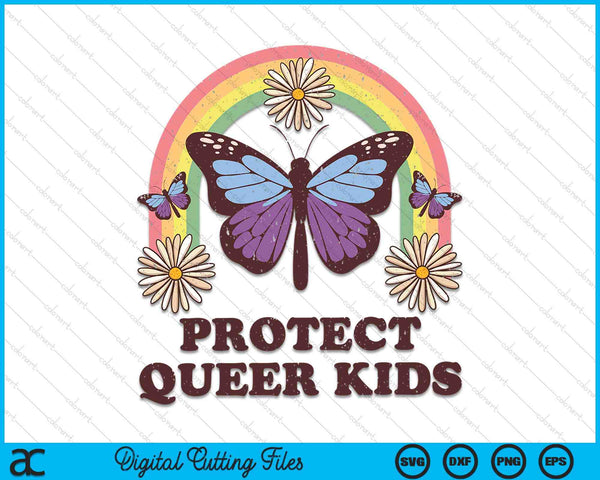 Protect Queer Kids Protect Trans Kids LGBTQ Pride Month SVG PNG Digital Printable Files