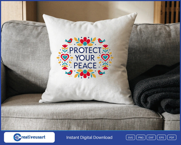 Protect Your Peace folk art birds SVG design on a white throw pillow