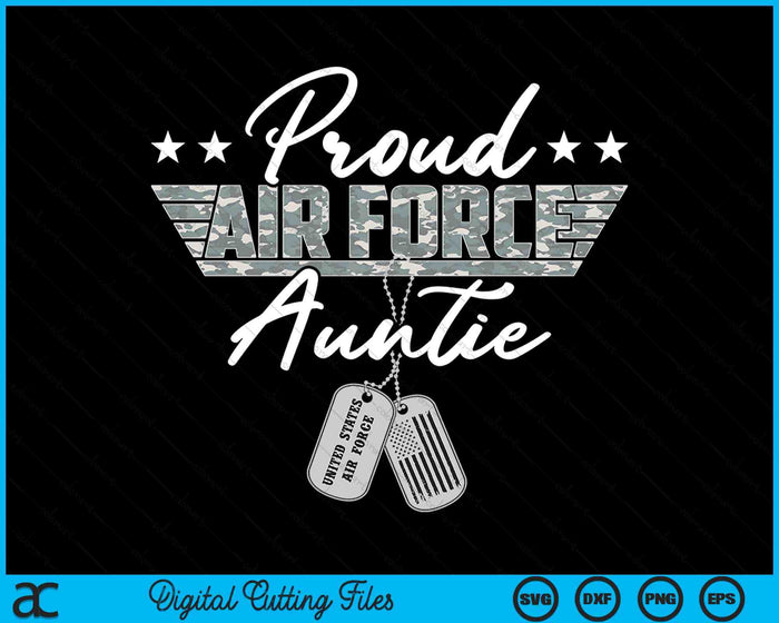 Proud Air Force Auntie Military US Air Force SVG PNG Digital Printable Files