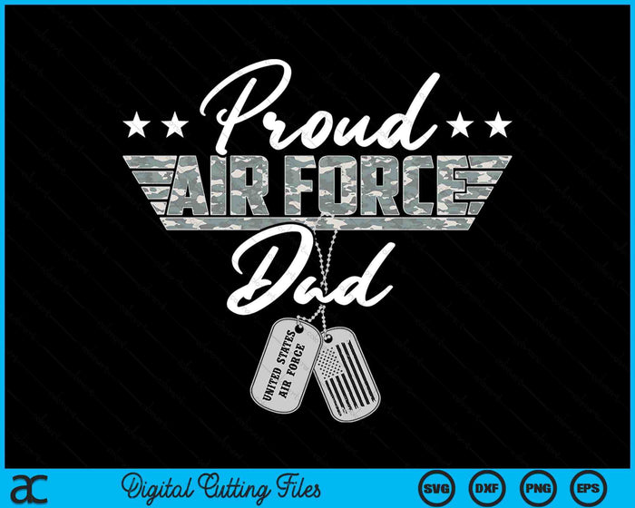 Proud Air Force Dad Military US Air Force SVG PNG Digital Printable Files