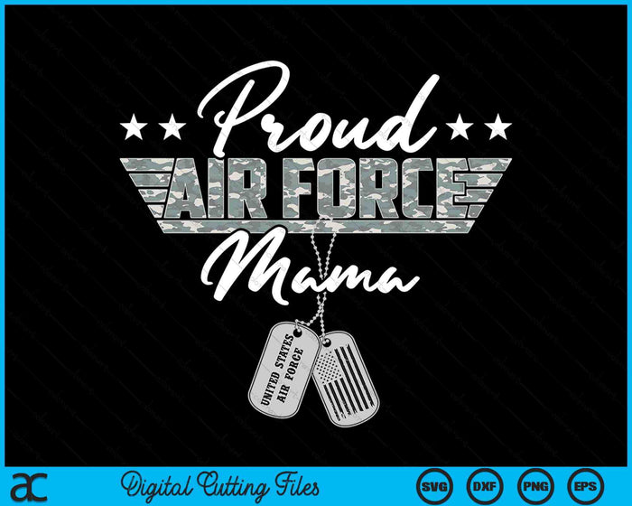 Proud Air Force Mama Military US Air Force SVG PNG Digital Printable Files