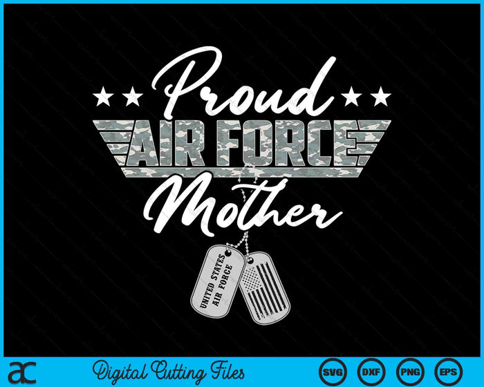 Proud Air Force Mother Military US Air Force SVG PNG Digital Printable Files