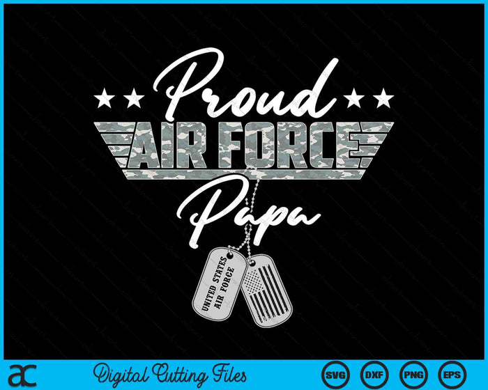 Proud Air Force Papa Military US Air Force SVG PNG Digital Printable Files