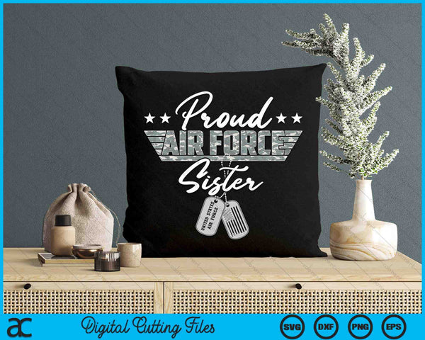 Proud Air Force Sister Military US Air Force SVG PNG Digital Printable Files