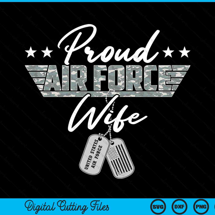 Proud Air Force Wife Military US Air Force SVG PNG Digital Printable Files