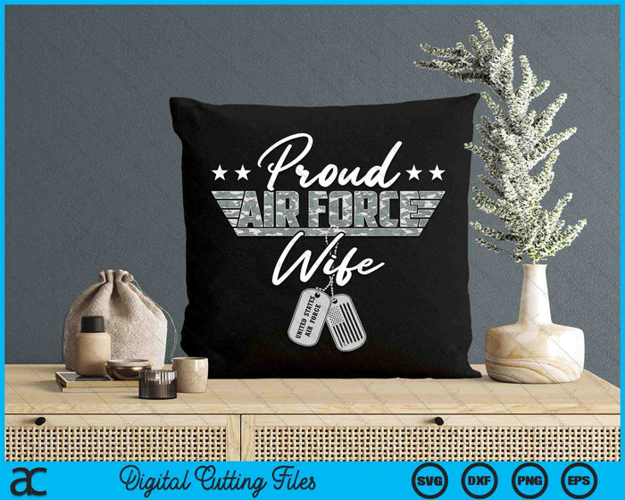 Proud Air Force Wife Military US Air Force SVG PNG Digital Printable Files