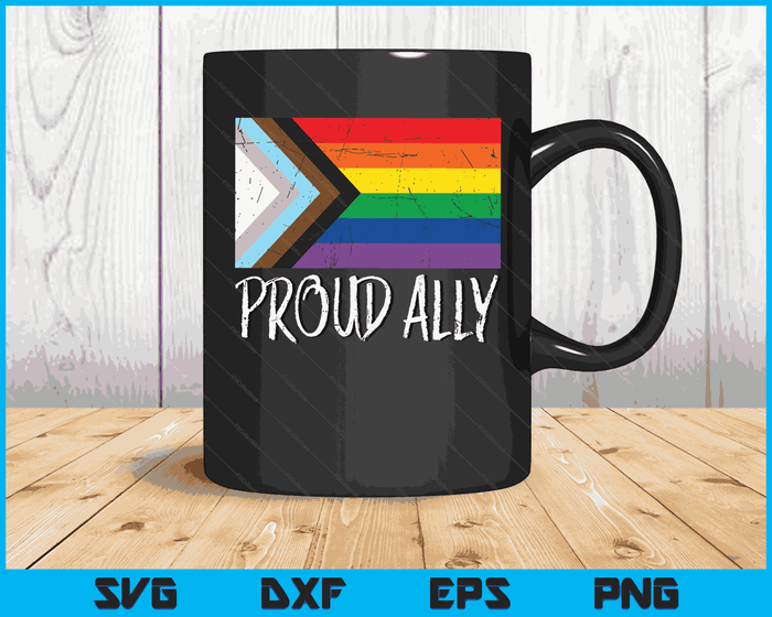 Proud Ally  Pride Month LGBTQ Black Pride Flag SVG PNG Digital Cutting Files