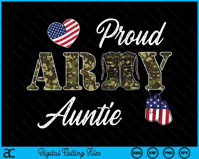 Proud Army Auntie Military Pride SVG PNG Digital Cutting Files