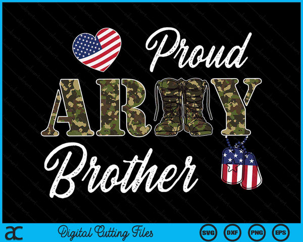 Proud Army Brother Military Pride SVG PNG Digital Cutting Files