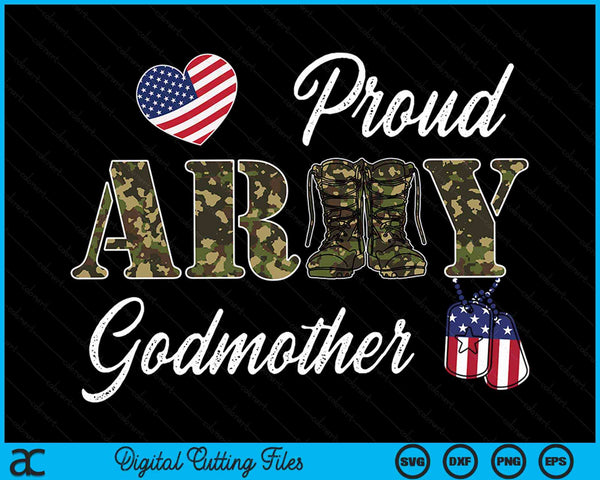 Proud Army Godmother Military Pride SVG PNG Digital Cutting Files