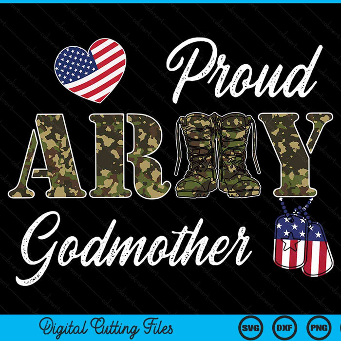 Proud army godmother military pride SVG cut file