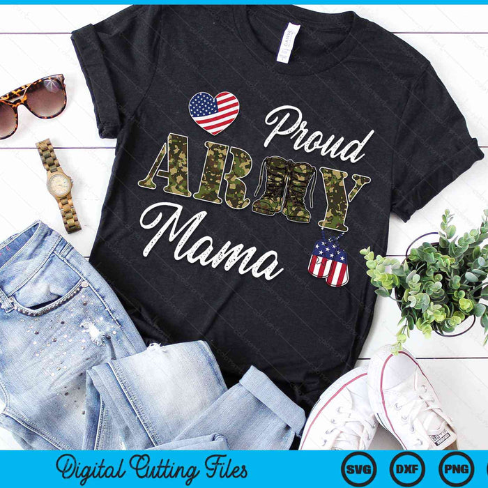 Proud Army Mama Military Pride SVG PNG Digital Cutting Files