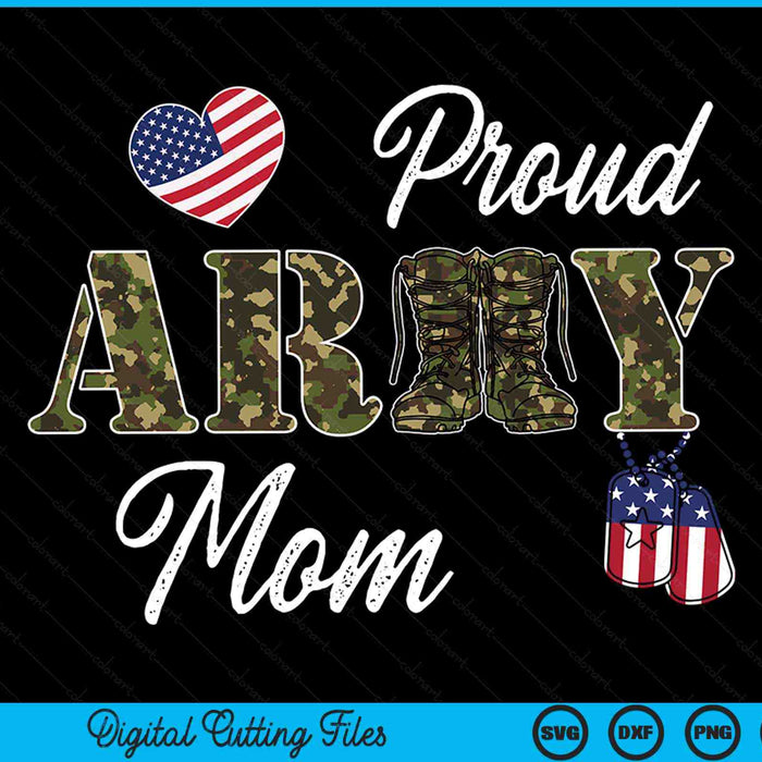 Proud army mom military pride SVG cut file