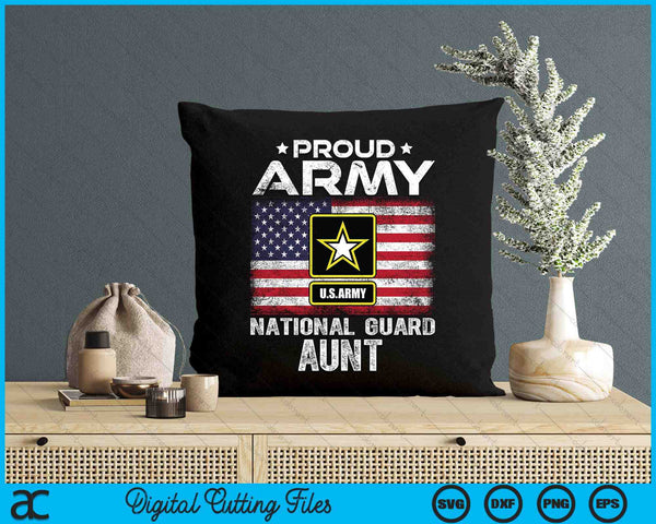 Proud Army National Guard Aunt With American Flag SVG PNG Digital Printable Files