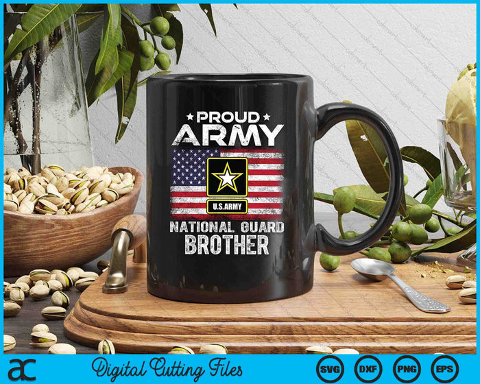 Proud Army National Guard Brother With American Flag SVG PNG Digital Printable Files