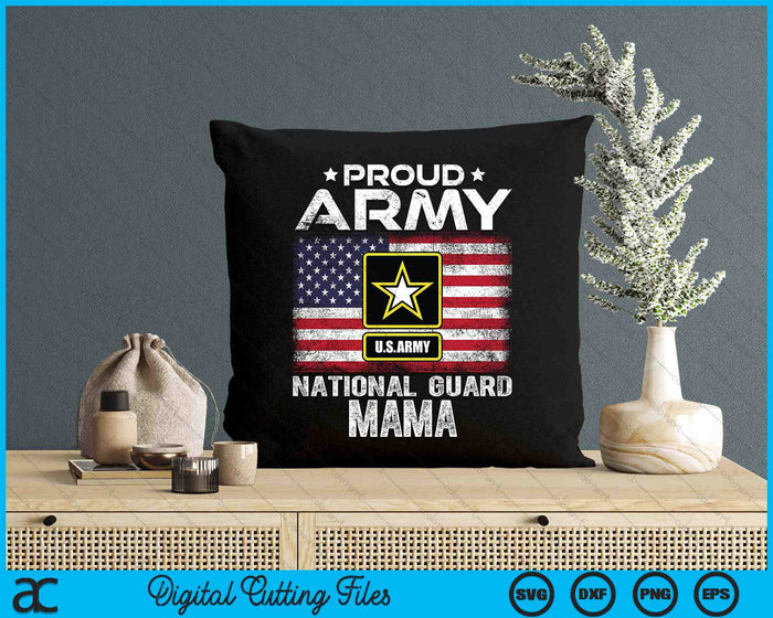 Proud Army National Guard Mama With American Flag SVG PNG Digital Printable Files