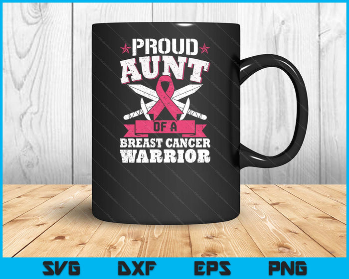 Proud Aunt Of Breast Cancer Warrior Pink Awareness Ribbon SVG PNG Digital Cutting Files