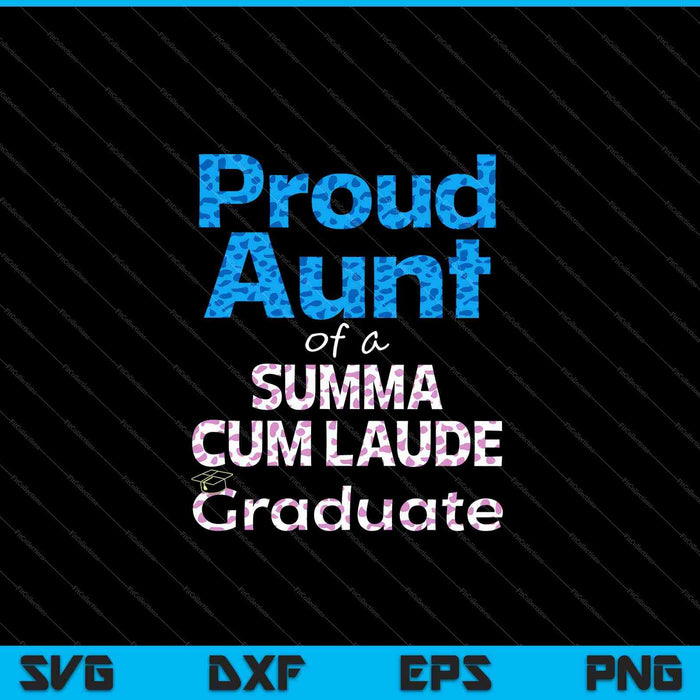Trotse tante van een Summa Cum Laude klas van 2023 afgestudeerde familie SVG PNG snijden afdrukbare bestanden