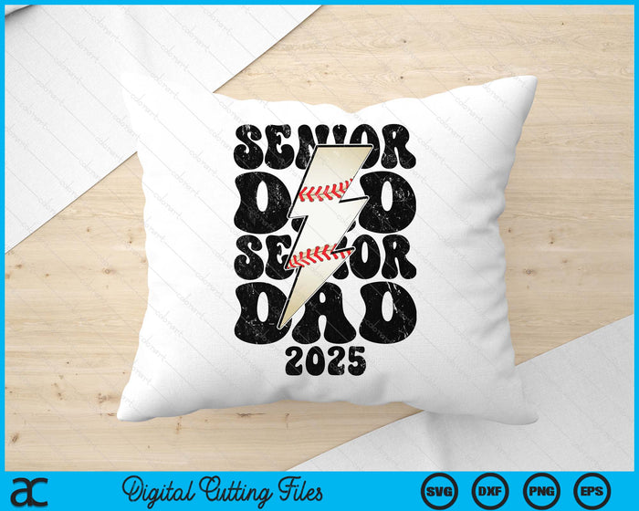 Proud Baseball Senior Dad 2025 SVG PNG Digital Printable Files