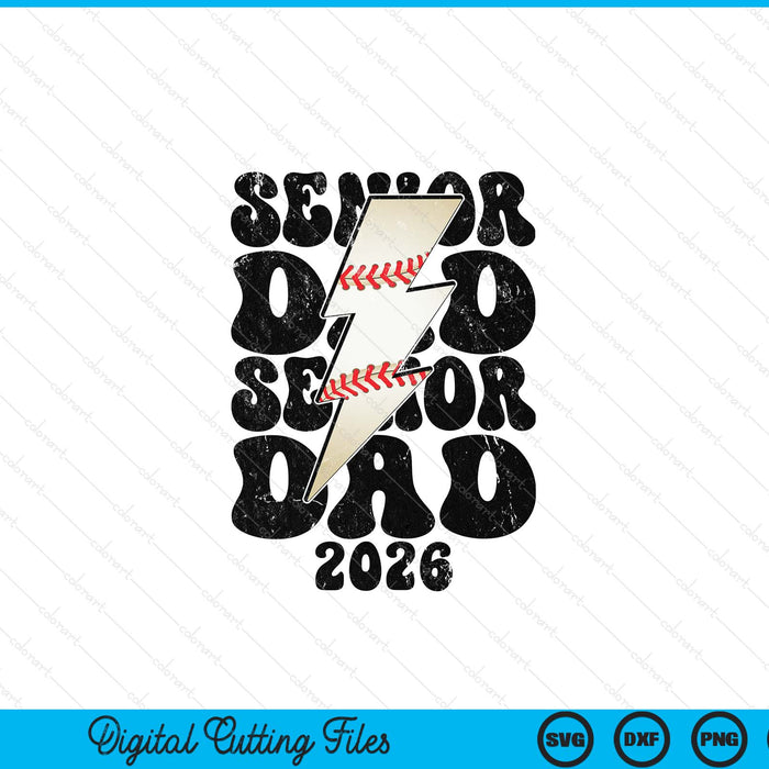Proud baseball senior dad 2026 SVG cut file