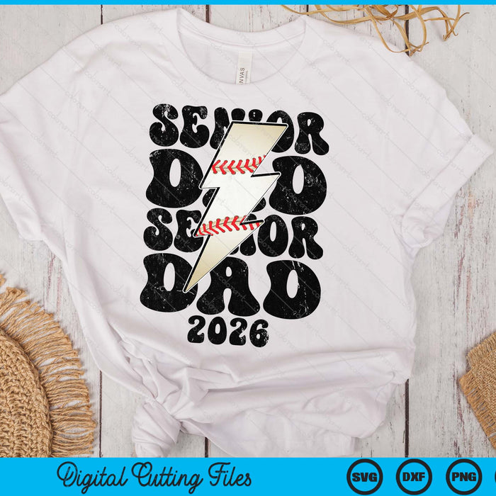 Proud Baseball Senior Dad 2026 SVG PNG Digital Printable Files