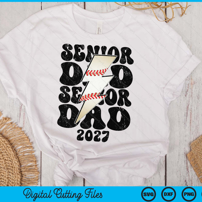 Proud Baseball Senior Dad 2027 SVG PNG Digital Printable Files