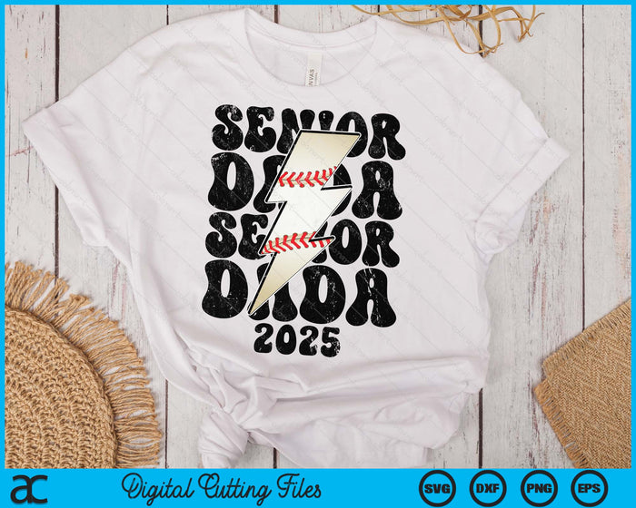 Proud Baseball Senior Dada 2025 SVG PNG Digital Printable Files