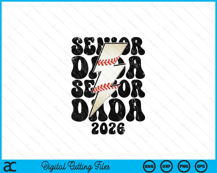 Proud Baseball Senior Dada 2026 SVG PNG Digital Printable Files