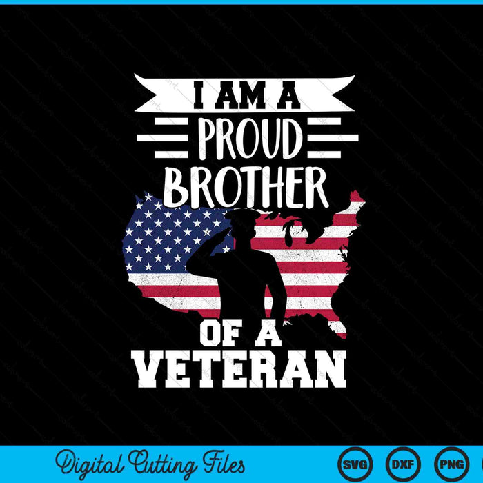 Proud brother veteran nothing scares patriotic Veterans Day SVG cut file