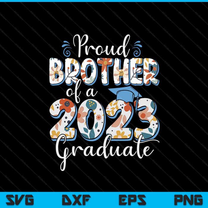 Orgulloso hermano de un graduado de 2023 para la familia SVG PNG cortando archivos imprimibles