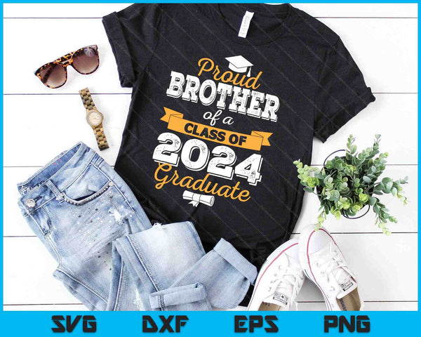 Proud Brother of a Class of 2024 Graduate SVG PNG Cutting Printable Files - on a t-shirt