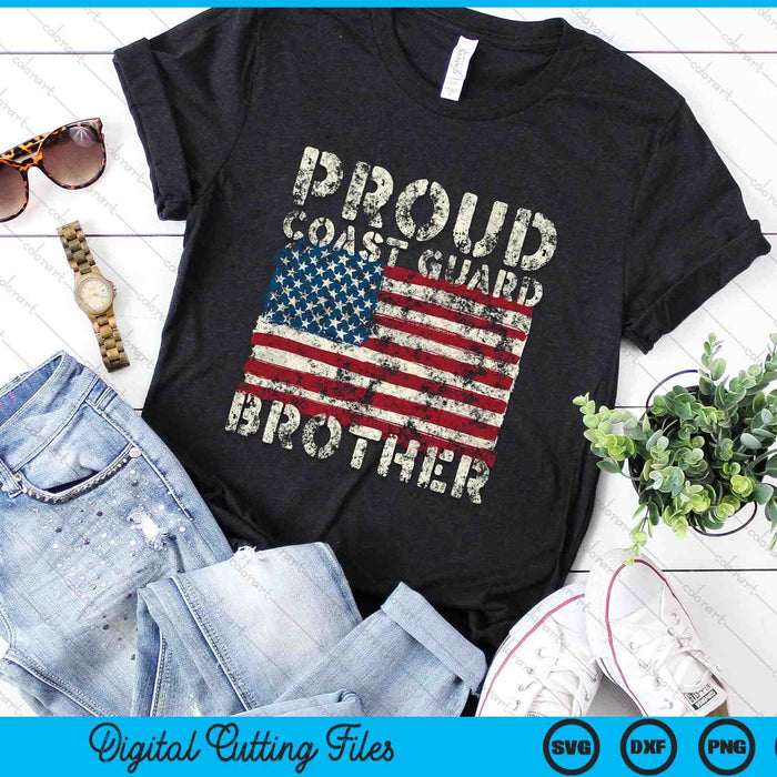 Proud Coast Guard Brother USCG Distressed US American Flag SVG PNG Digital Cutting Files