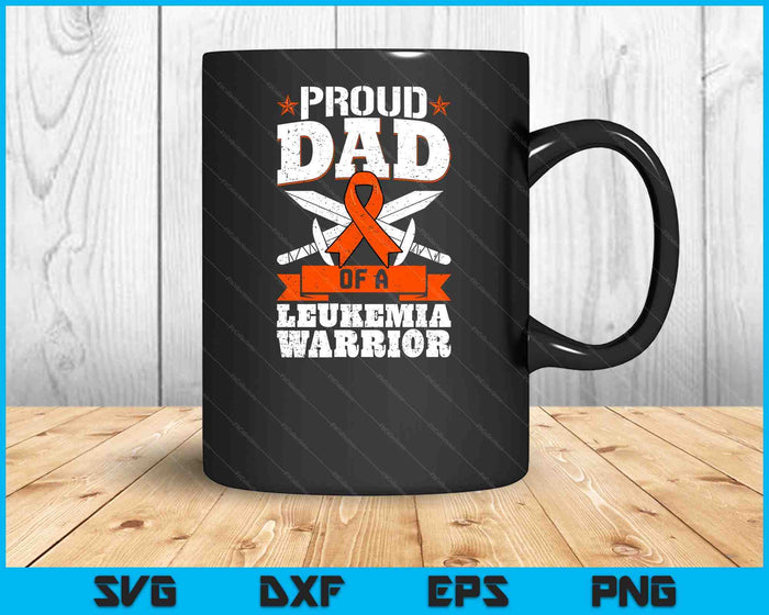 Proud Dad Of A Leukemia Warrior Awareness Blood Cancer SVG PNG Digital Cutting Files