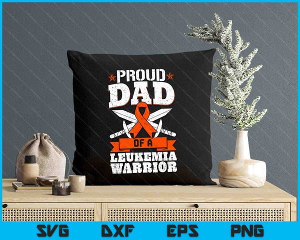 Proud Dad Of A Leukemia Warrior Awareness Blood Cancer SVG PNG Digital Cutting Files