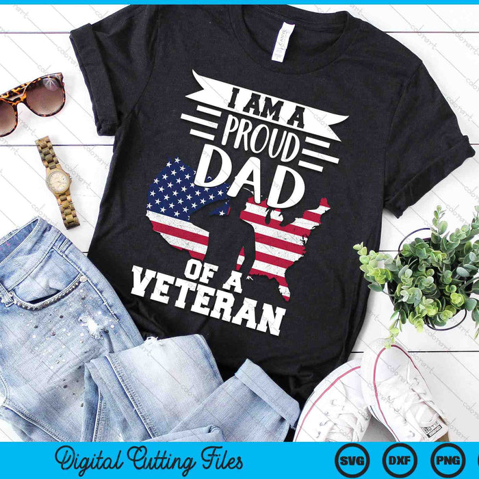 Proud Dad Veteran Nothing Scares Patriotic Veterans Day SVG PNG Digital Printable Files