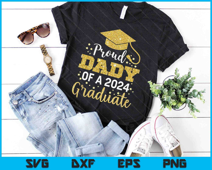 Proud Dady Of A Class Of 2024 Graduate SVG PNG Digital Cutting Files