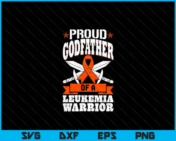 Proud Godfather Of A Leukemia Warrior Awareness Blood Cancer SVG PNG Digital Cutting Files