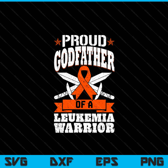 Proud godfather of a leukemia warrior awareness blood cancer SVG cut file
